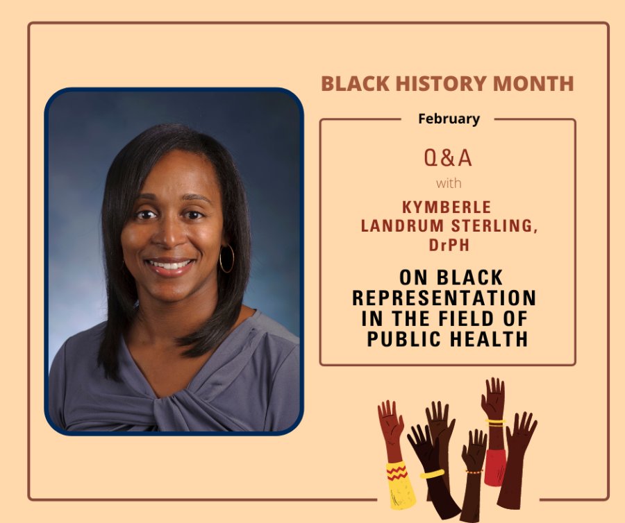 Dr. Kymberle Landrum Sterling Q&A on Black Representation in the field of public health.
