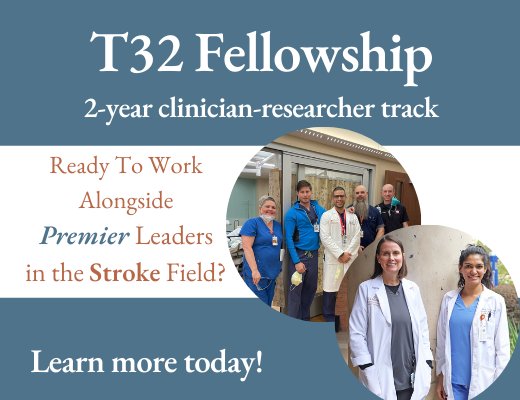 T32 Vascular Neurology Fellowship Applications are Open