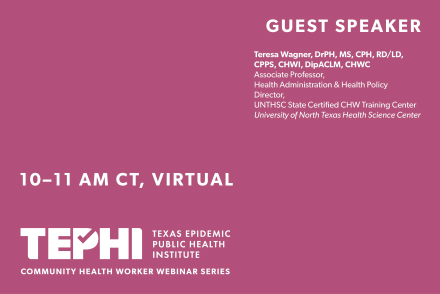 TEPHI Community Health Worker Webinar | Older Adult Care: Mentation Focus