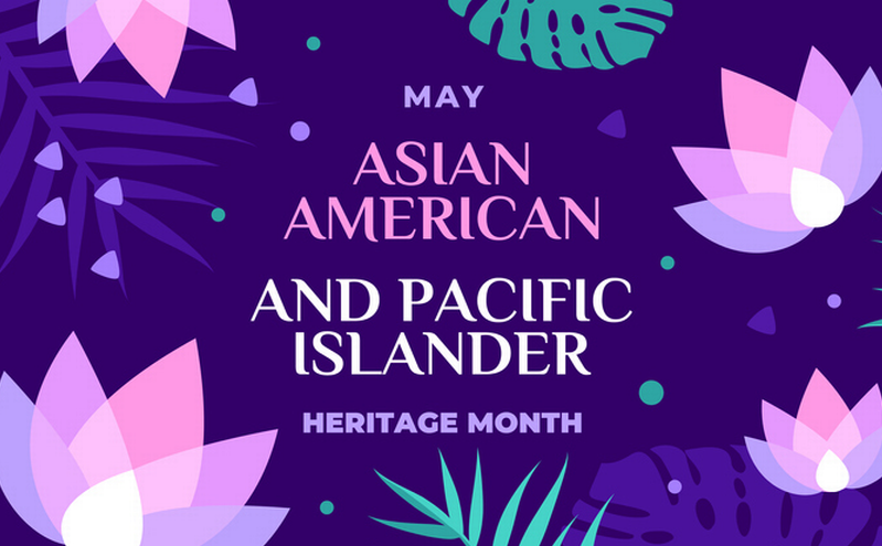 Celebrating Asian American and Pacific Islander Heritage Month ...