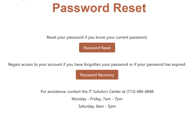 Password Reset page with two options: ‘Password Reset’ and ‘Password Recovery.’ Help text lists IT Solution Center (713) 486-4848, hours Mon–Fri 7am–7pm and Sat 8am–5pm.