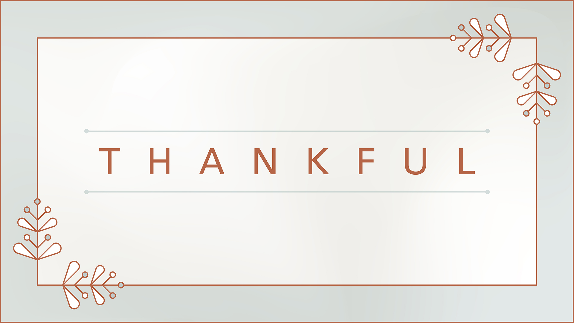 Graphic that reads 'Thankful'.